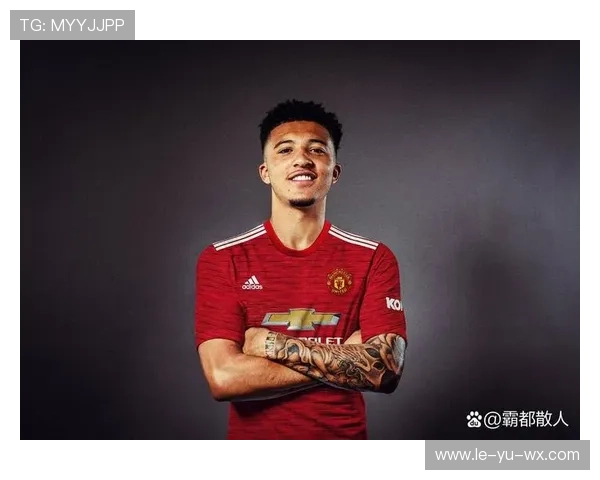 桑乔领衔英格兰锋线，助球队冲击国际赛场新高峰