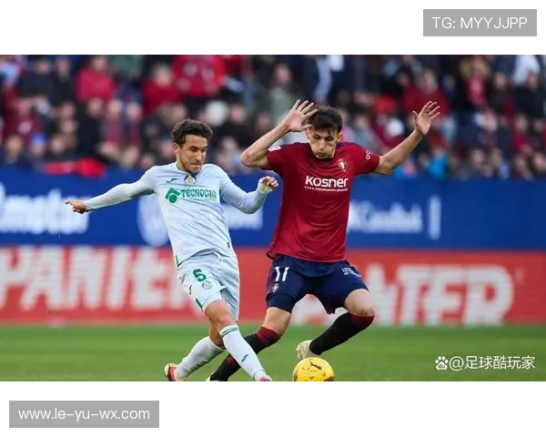 赫塔菲主帅:坚韧防守与快速反击,打造球队新风格